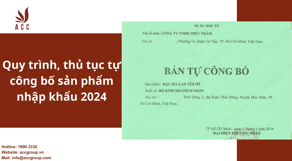 Quy trình, thủ tục tự công bố sản phẩm nhập khẩu