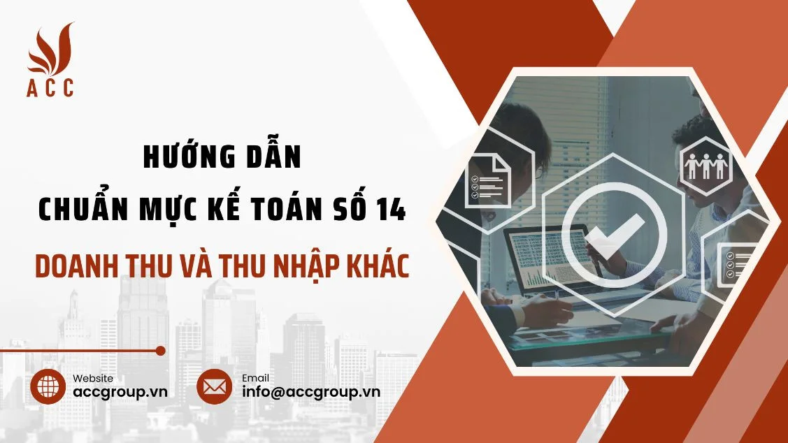 Hướng dẫn chuẩn mực kế toán số 14 - Doanh thu và thu nhập khác