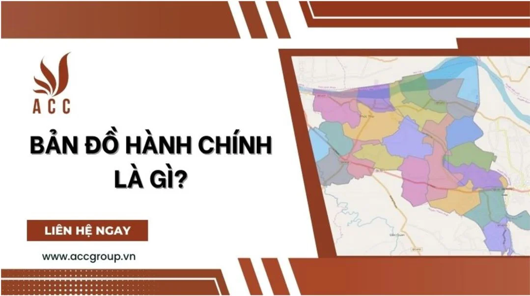 Bản đồ hành chính là gì?