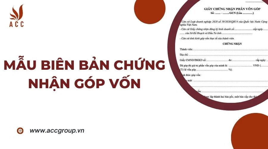 Mẫu biên bản chứng nhận góp vốn