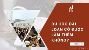 du-hoc-dai-loan-co-duoc-lam-them-khong