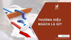 thuong-hieu-ngach-la-gi